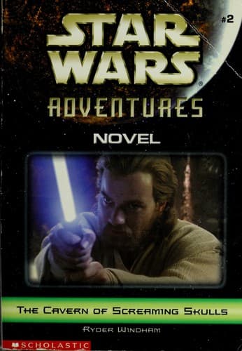 Cover of Star Wars Adventures - The Cavern of the Screaming Skulls by Ryder Windham