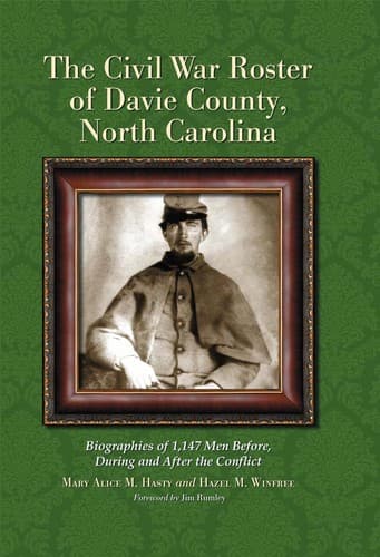 Cover of The Civil War roster of Davie County, North Carolina by Mary Alice Hasty