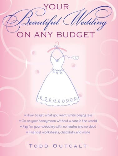 Cover of Your beautiful wedding on any budget by Todd Outcalt