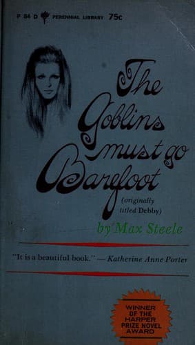 Cover of The goblins must go barefoot by Max Steele