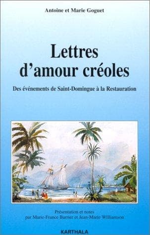 Cover of Lettres d'amour créoles by Antoine Goguet