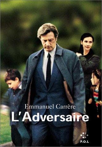 Cover of L' adversaire by Emmanuel Carrère
