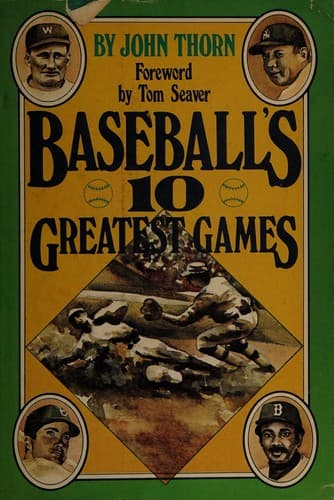 Cover of Baseball's 10 greatest games by John Thorn
