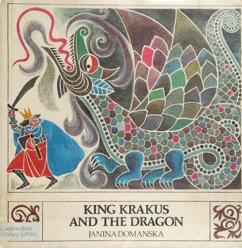 Cover of King Krakus and the dragon by Janina Domanska
