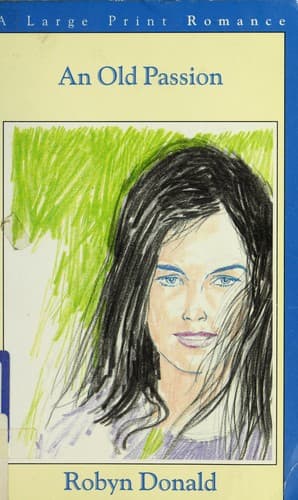 Cover of An Old Passion by Robyn Donald
