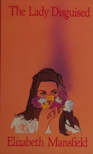 Cover of The Lady Disguised by Elizabeth Mansfield