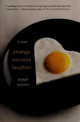 Cover of Strange nervous laughter by Bridget McNulty