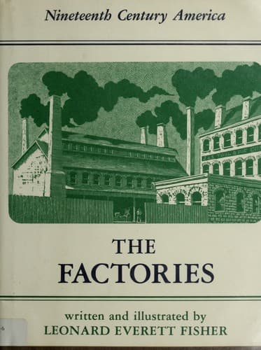 Cover of The factories by Leonard Everett Fisher