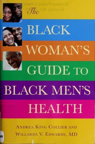 Cover of The Black woman's guide to Black men's health by Andrea King Collier