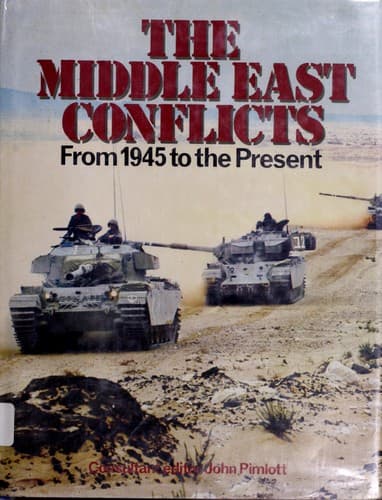 Cover of The Middle East Conflicts by John Pimlott