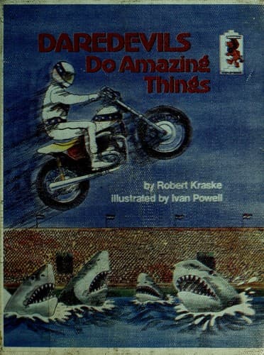 Cover of Daredevils do amazing things by Robert Kraske