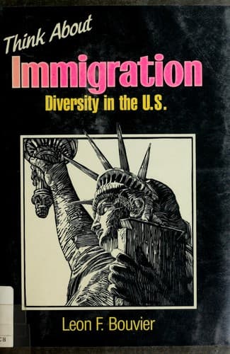 Cover of Think about Immigration by Leon F. Bouvier