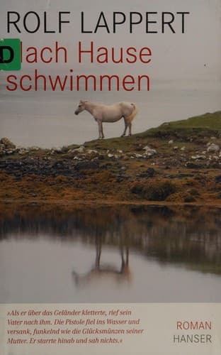 Cover of Nach Hause schwimmen by Rolf Lappert