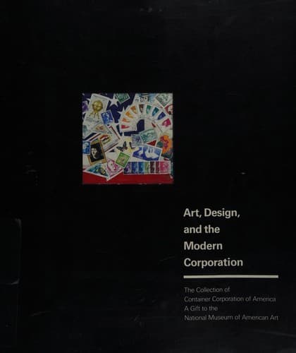 Cover of Art, design, and the modern corporation by National Museum of American Art (U.S.)