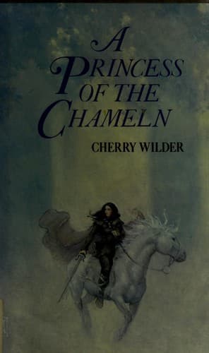 Cover of A princess of the Chameln by Cherry Wilder