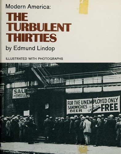 Cover of Modern America: the turbulent thirties by Edmund Lindop