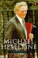 Cover of Michael Heseltine by Michael Crick