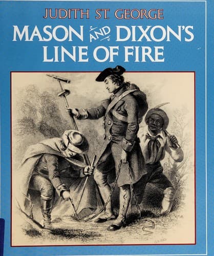 Cover of Mason and Dixon's line of fire by Judith St George
