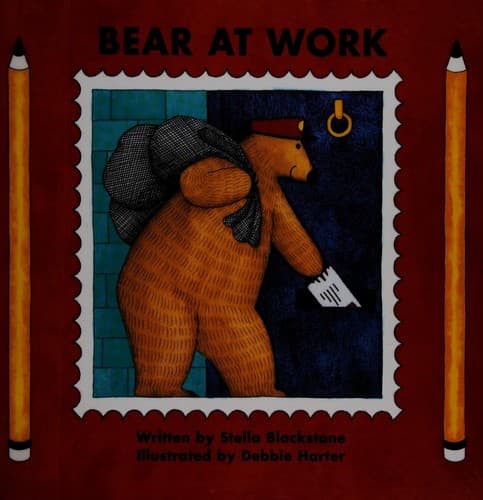 Cover of Bear at work by Stella Blackstone