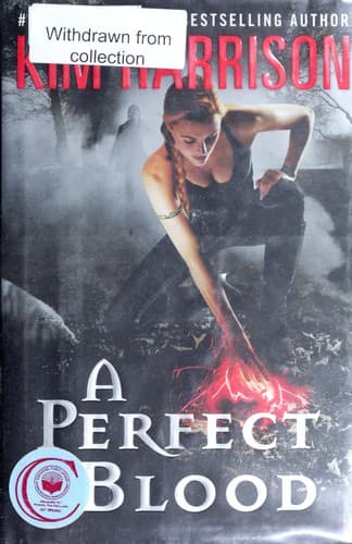 Cover of A Perfect Blood by Kim Harrison