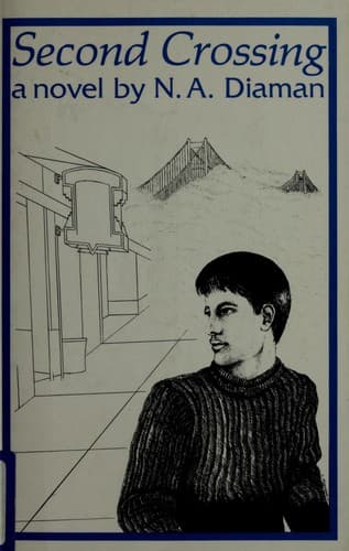Cover of Second crossing by N. A. Diaman