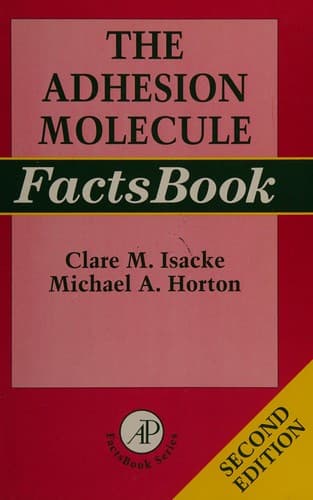 Cover of The adhesion molecule factsbook by Clare M Isacke