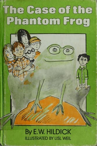 Cover of Case of the Phantom Frog by E. W. Hildick