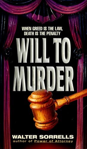 Cover of Will to Murder by Walter Sorrells