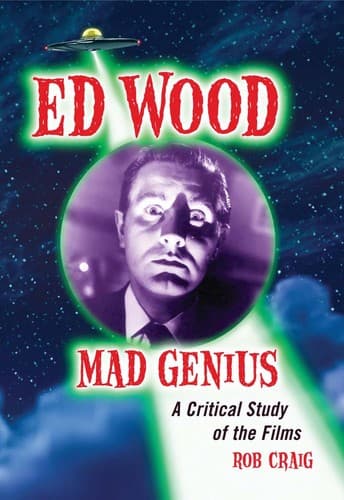 Cover of Ed Wood, mad genius by Rob Craig