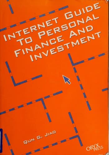 Cover of Internet guide to personal finance and investment by Qun G Jiao