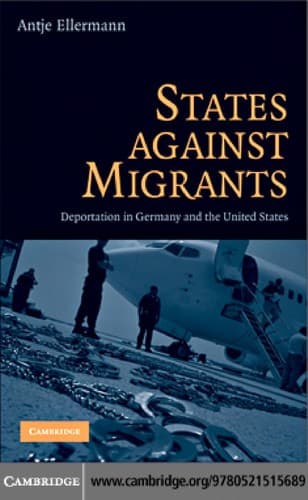 Cover of States against migrants by Antje Ellermann