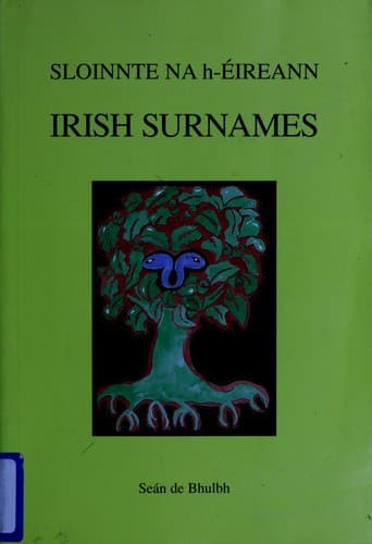 Cover of Sloinnte na h-Éireann = by Seán De Bhulbh