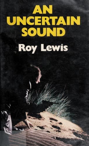 Cover of An uncertain sound by Roy Lewis