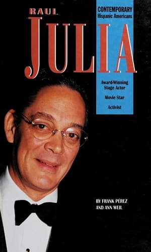 Cover of Raul Julia by Frank Perez