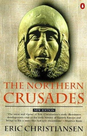 Cover of The Northern Crusades by Eric Christiansen