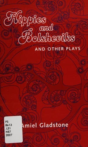 Cover of Hippies and Bolsheviks by Amiel Gladstone