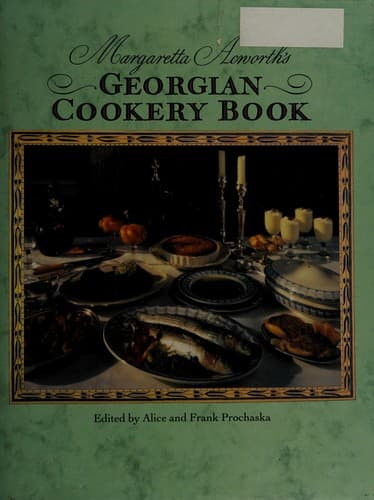 Cover of Margaretta Acworth's Georgian cookery book by Margaretta Acworth