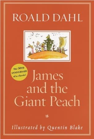Cover of James and the Giant Peach by Roald Dahl