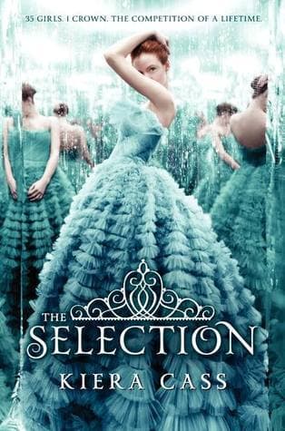 Cover of The Selection (The Selection #1) by Kiera Cass