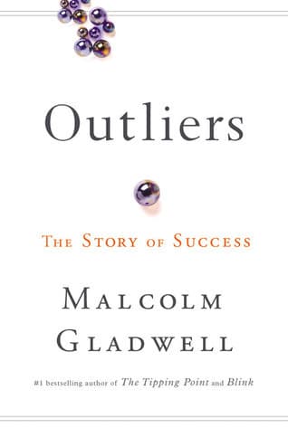 Cover of Outliers: The Story of Success by Malcolm Gladwell