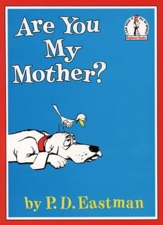 Cover of You Are My Mother by P. D. Eastman
