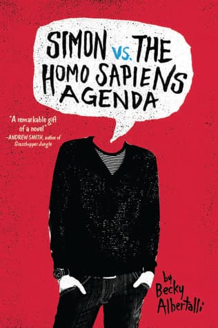 Cover of Simon vs. the Homo Sapiens Agenda by Becky Albertalli