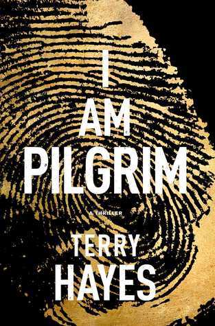 Cover of I am Pilgrim by Terry Hayes
