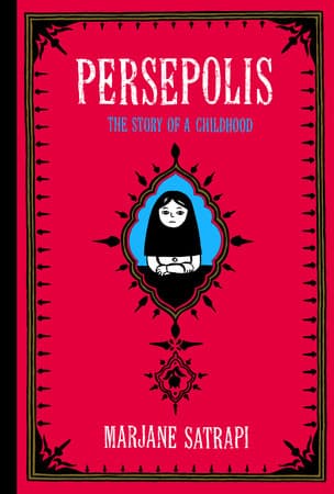 Cover of Persepolis: The Story of a Childhood by Marjane Satrapi