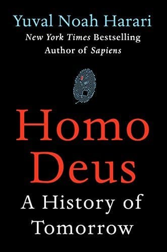 Cover of Homo Deus: A History of Tomorrow by Yuval Noah Harari