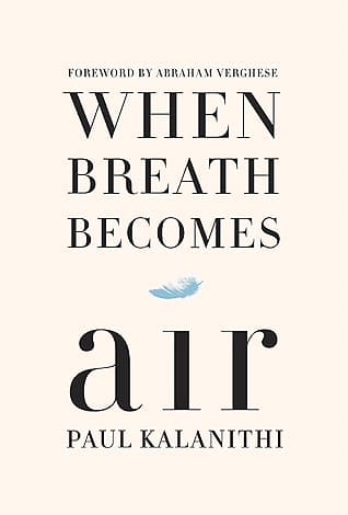 Cover of When Breath Becomes Air by Paul Kalanithi