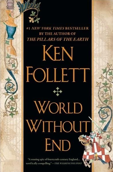 Cover of World Without End by Ken Follett