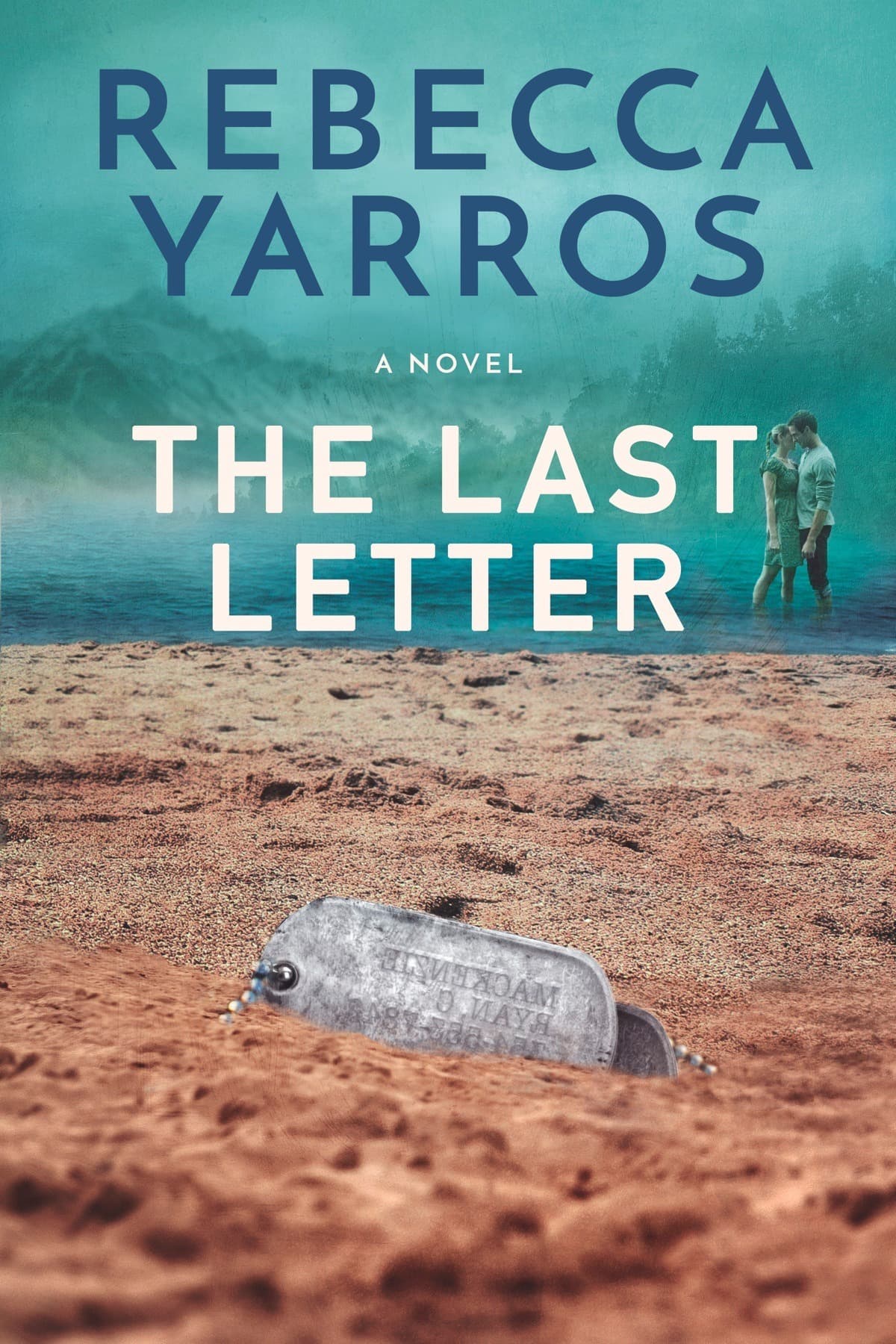 Cover of The Last Letter by Rebecca Yarros