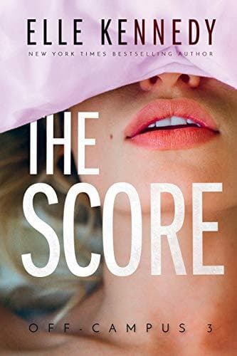 Cover of The Score by Elle Kennedy