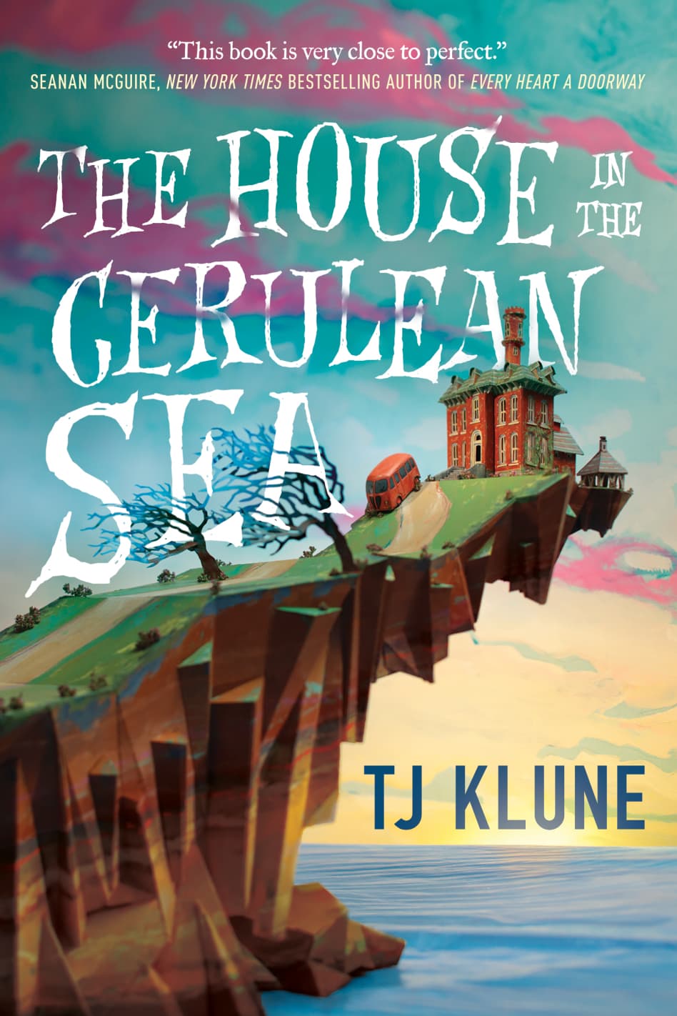 Cover of The house in the Cerulean Sea by T. J. Klune